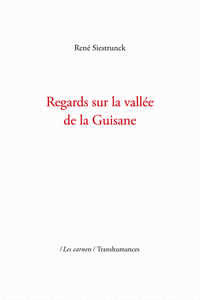 Regards sur la vallée de la Guisane