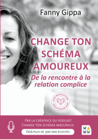 Change ton schéma amoureux