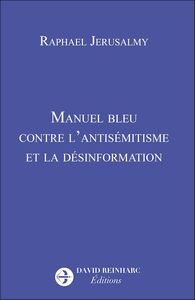 Manuel bleu contre l'antisémitisme et la désinformation
