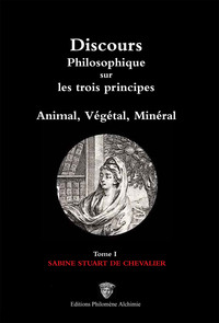 Discours philosophique sur les trois principes