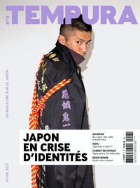 Tempura N°8 : Le Japon en crise d'identité - Décembre 2021