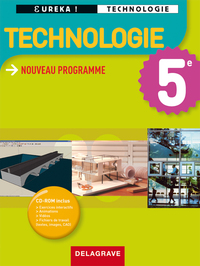 Eurêka Technologie 5e, Livre de l'élève + CD-rom