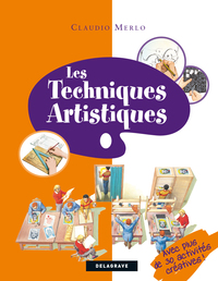 Les techniques artistiques (2009) - Référence