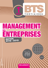 Management des entreprises 1re année BTS Tertiaires (2012) - Pochette élève