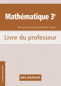 Mathématiques 3e DP, Livre du professeur