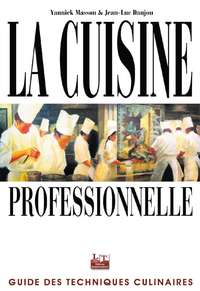 La cuisine professionnelle du CAP au BTS (2003)