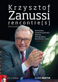 Krzysztof Zanussi, rencontre(s)