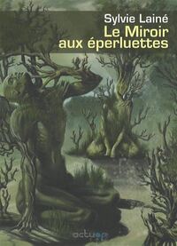 Le miroir aux Eperluettes