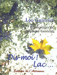 Dis-Moi ! Lac...