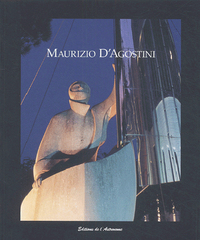 Maurizio D'Agostini, Sculptures