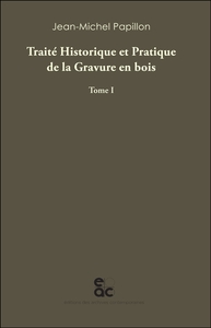 Traité historique et pratique de la gravure en bois