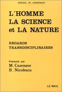 L'Homme, la science et la nature