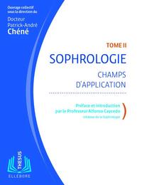 Sophrologie T2 - Champs d'application