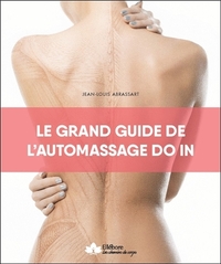 Le grand guide de l'automassage - Do in