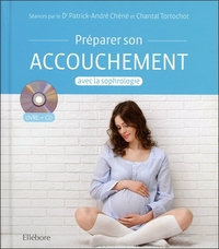 Préparer son accouchement avec la sophrologie - Livre + CD