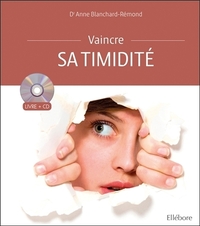 VAINCRE SA TIMIDITE - LIVRE + CD
