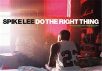 Spike Lee : Do the right thing /anglais