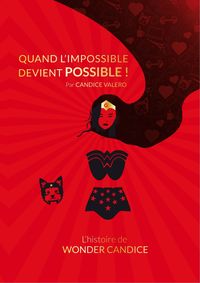 Quand l'IMPOSSIBLE devient POSSIBLE