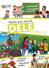 PETITS PAS VERS LE DELF PRIM A1 - LIVRE DE L'ELEVE