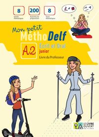 MON PETIT METHODELF A2 - LIVRE DU PROFESSEUR