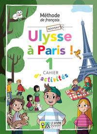 NOUVEAU ULYSSE A PARIS 1 - CAHIER D'ACTIVITES
