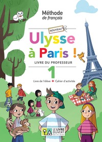 NOUVEAU ULYSSE A PARIS 1 - LIVRE DU PROFESSEUR