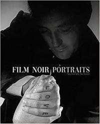 FILM NOIR PORTRAITS /ANGLAIS