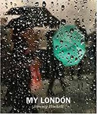 JEREMY HACKETT MY LONDON /ANGLAIS