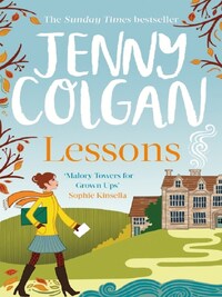 Lessons : "Just like Malory Towers for grown ups" (Maggie Adair Series)