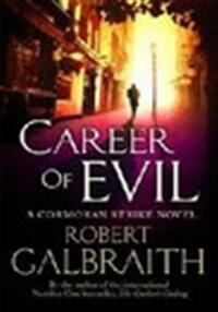 CAREER OF EVIL