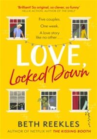 Love, locked down