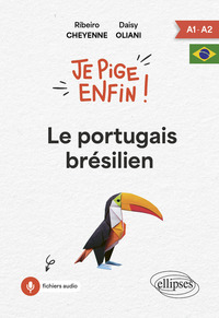 Je pige enfin le portugais brésilien !