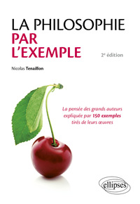 La philosophie par l'exemple