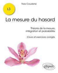 La mesure du hasard