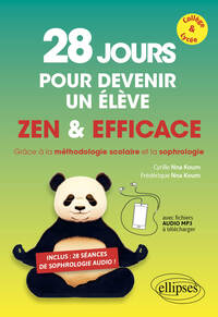 28 jours pour devenir un élève zen et efficace