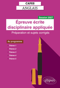 CAPES Anglais 2027 - Épreuve écrite disciplinaire appliquée