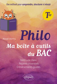 Philosophie - Tle - Ma boîte à outils du bac