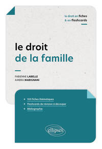 Le droit de la famille en fiches et flashcards