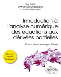 Introduction à l’analyse numérique des équations aux dérivées partielles