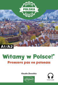 Witaj w Polsce! – Premiers pas en polonais