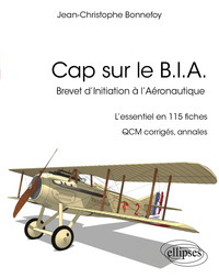 Cap sur le B.I.A.
