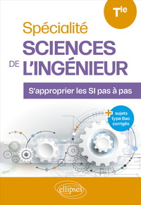 Spécialité Sciences de l’Ingénieur. Tle