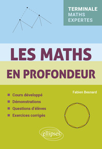 Les Maths en profondeur - Tle Maths Expertes
