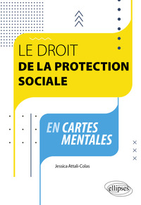 Le droit de la protection sociale en cartes mentales