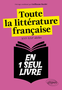Toute la littérature française en un seul livre