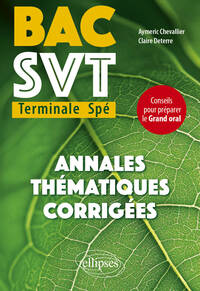 Bac SVT Tle Spé - Annales thématiques corrigées
