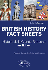British History Fact Sheets - Histoire de la Grande-Bretagne en fiches