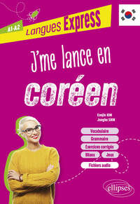 J'ME LANCE EN COREEN A1-A2 - AVEC FICHIERS AUDIO