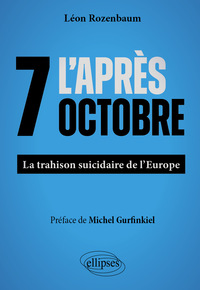 L’Après 7 Octobre