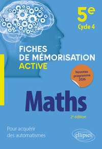 Mathématiques - 5e cycle 4 - Nouveau programme 2026
